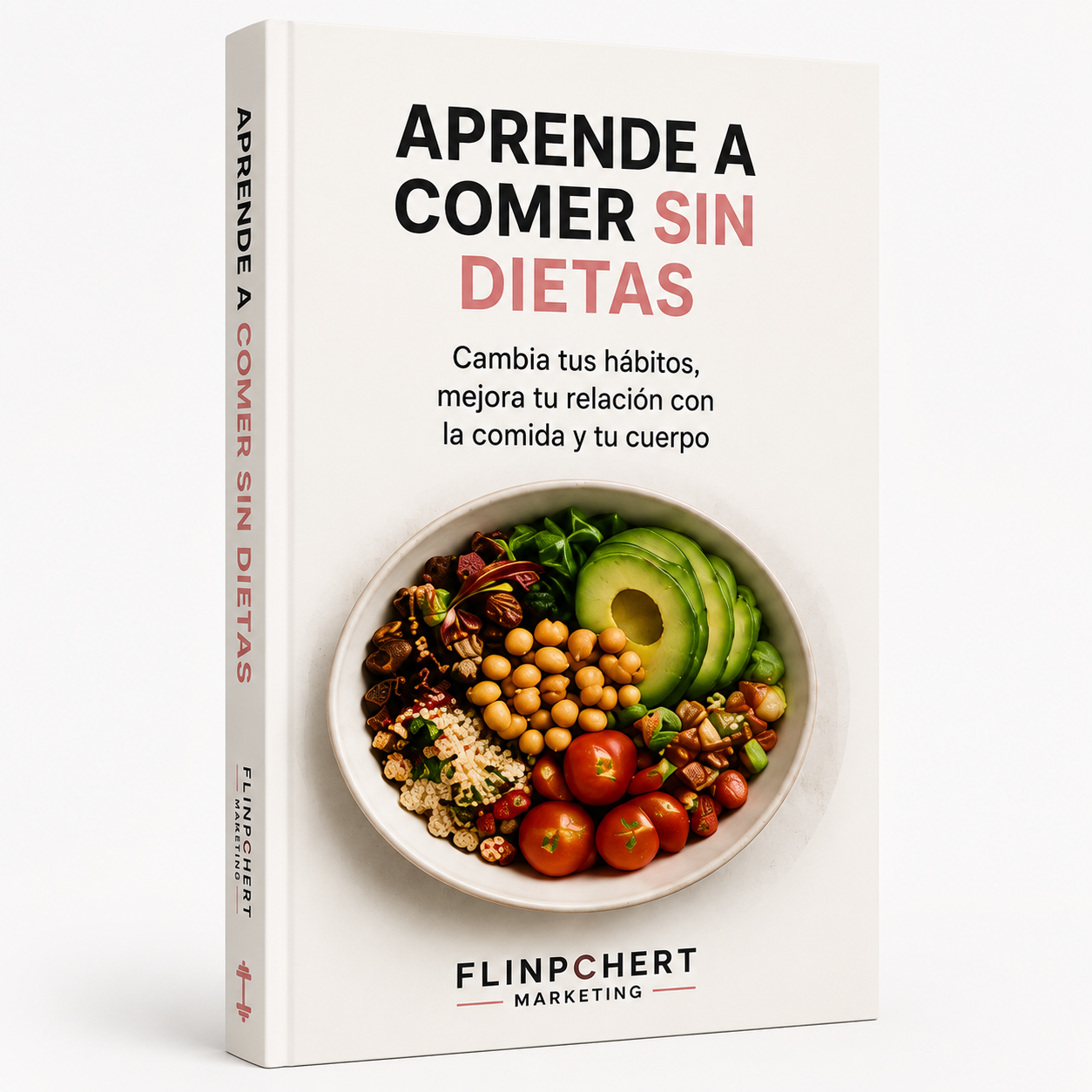 Aprende a comer sin dietas - 30 días